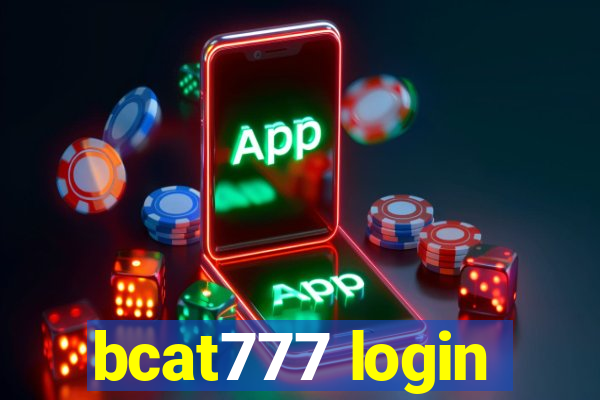 bcat777 login